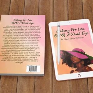 Looking For Love Out of a Weak Eye Hardcover